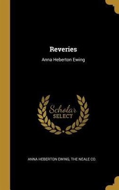 Reveries: Anna Heberton Ewing