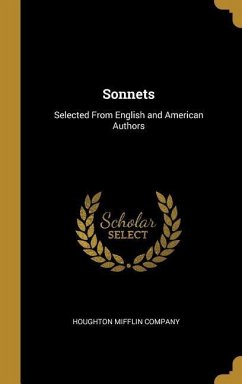 Sonnets: Selected From English and American Authors