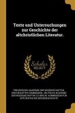 Texte und Untersuchungen zur Geschichte der altchristlichen Literatur.