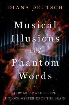 Musical Illusions and Phantom Words (eBook, PDF) - Deutsch, Diana