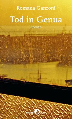 Tod in Genua (eBook, ePUB) - Ganzoni, Romana