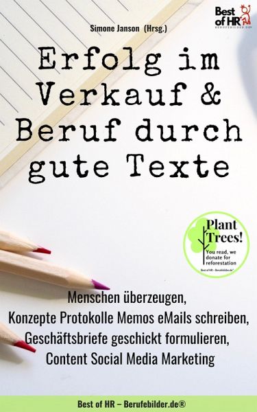 Erfolg im Verkauf & Beruf durch gute Texte (eBook, ePUB)