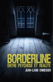 BORDERLINE, entre psychose et realite (eBook, ePUB)