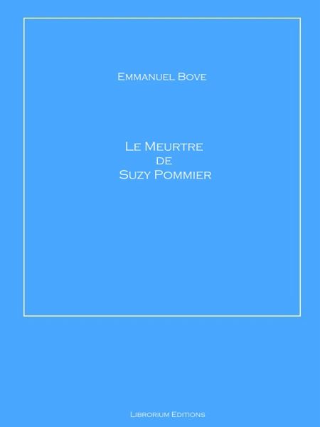 Le Meurtre de Suzy Pommier (eBook, ePUB) Le Meurtre de Suzy Pommier (eBook, ePUB)