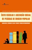 Êxito Escolar e Ascensão Social de Pessoas de Origem Popular (eBook, ePUB)
