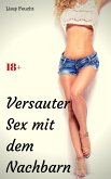 Versauter Sex mit dem Nachbarn (eBook, ePUB)