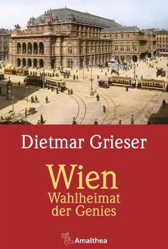 Wien (eBook, ePUB) - Grieser, Dietmar