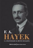 F. A. Hayek e a ingenuidade da mente socialista: Breves lições (eBook, ePUB)