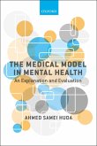 The Medical Model in Mental Health (eBook, ePUB)