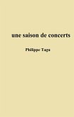 Une Saison de concerts (eBook, ePUB)