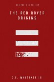 Red Rover: Origins (eBook, ePUB)
