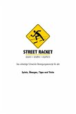 Street Racket: Spiele, Übungen, Tipps und Tricks (eBook, ePUB)