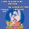 I Love to Sleep in My Own Bed Jag... - Bild 1
