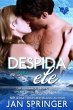 Despida para ele (Um romance erótico... - Bild 1