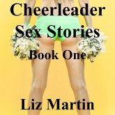 Cheerleader Sex Stories 1 (eBook, ePUB)
