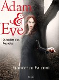 Adam & Eve - O Jardim dos Pecados (eBook, ePUB)