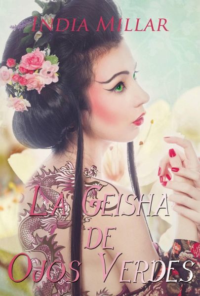 La Geisha de Ojos Verdes (eBook, ePUB)