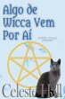 Algo de Wicca Vem Por Aí (Kitty Coven... - Bild 1