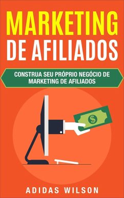 Marketing de Afiliados (eBook, ePUB) - Wilson, Adidas