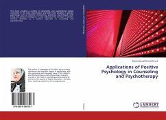 Applications of Positive Psychology in Counseling and Psychotherapy