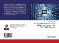 Design of Low Power High Speed Level Shifters For Multi VDD Systems