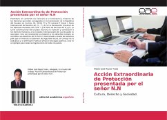 Acción Extraordinaria de Protección presentada por el señor N.N - Reyes Toala, Kleber Josè