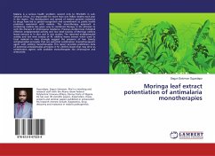 Moringa leaf extract potentiation of antimalaria monotherapies