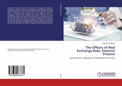The Effects of Real Exchange Rate, External Finance