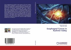 Esophageal Cancer in Kashmir Valley - Shaffi, Sheikh Mohd;Shah, Mohd Amin