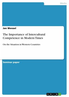 The Importance of Intercultural Competence in Modern Times - Wenzel, Jan