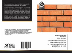 Use of construction and demolition materials to improve geotechnical properties of soils - Abdulnafaa, Muhamd;Cabalar, Ali;Karabash, Zuheir