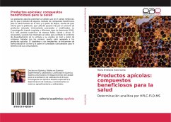 Productos apícolas: compuestos beneficiosos para la salud - Soto Sarria, Maria Ernestina