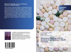 Medicines Wastage and its Contributing Factors in Health Facilities - Gebremariam, Esayas;Fenta, Teferi