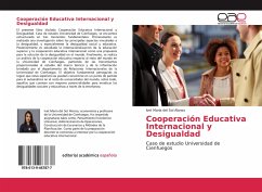 Cooperación Educativa Internacional y Desigualdad - del Sol Alonso, Ivet María