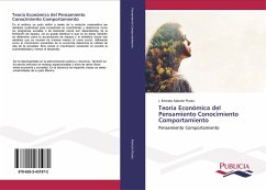 Teoría Económica del Pensamiento Conocimiento Comportamiento - Alarcón Flores, J. Ernesto