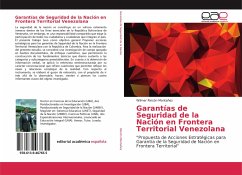 Garantías de Seguridad de la Nación en Frontera Territorial Venezolana - Rincón Montañez, Wilmer