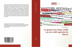 La gestion du risque crédit -cas du crédit agricole du Maroc - Boufous, Sawssan