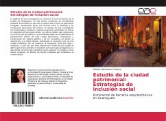 Estudio de la ciudad patrimonial: Estrategias de inclusión social - Colmenero Fonseca, Fabiola