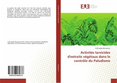 Activités larvicides d'extraits végétaux dans le contrôle du Paludisme - Ahouansou, Coffi Ayidé