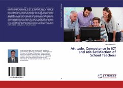 Attitude, Competence in ICT and Job Satisfaction of School Teachers