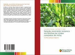 Seleção recorrente recíproca em famílias de irmãos completos de milho - Gottardo, Luis Eduardo;C. G. Berilli, Ana Paula