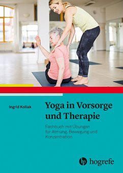 Yoga in Vorsorge und Therapie (eBook, PDF) - Kollak, Ingrid