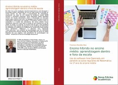 Ensino híbrido no ensino médio: aprendizagem dentro e fora da escola - Silva, Francisco Romildo