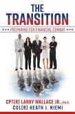 The Transition: Preparing for Financial Combat (eBook, ePUB)