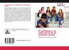 El bullying y su influencia en el entorno social - Almeida, Marcelo
