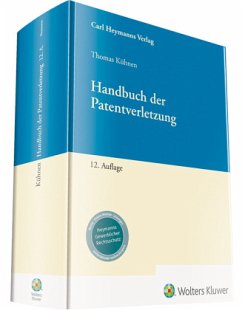 Handbuch der Patentverletzung - Kühnen, Thomas