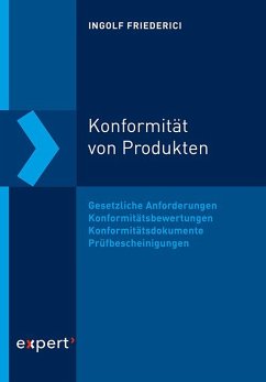 Konformität von Produkten - Friederici, Ingolf
