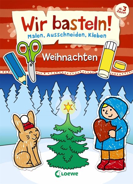 Wir basteln! - Malen, Ausschneiden, Kleben - Weihnachten von Norbert  Pautner portofrei bei bücher.de bestellen