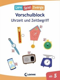 LernSpielZwerge, Vorschulblock - Uhrzeit und Zeitbegriff