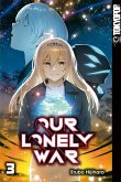 Our Lonely War Bd.3